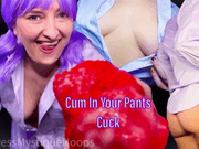 Cum In Your Pants Cuck - Femdom POV Cuckold Humiliation with Brat Mistress Mystique & Creampie Panties - HD MP4 1080p