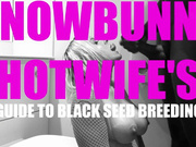 HOTWIFE'S GUIDE TO BLACK BREEDING