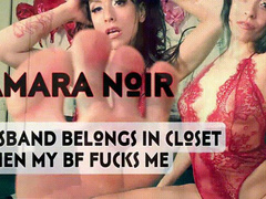 Husband Belongs in Closet when BF Fucks Me