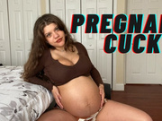 Pregnant cuck