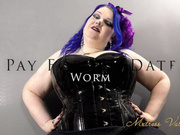 Pay for my Date Worm (wmv)