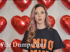Wife Dumps You