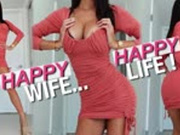 Happy Wife Happy Life!
