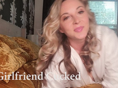 Girlfriend Cucked